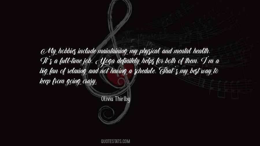 Quotes About Mental And Physical Health #1432431