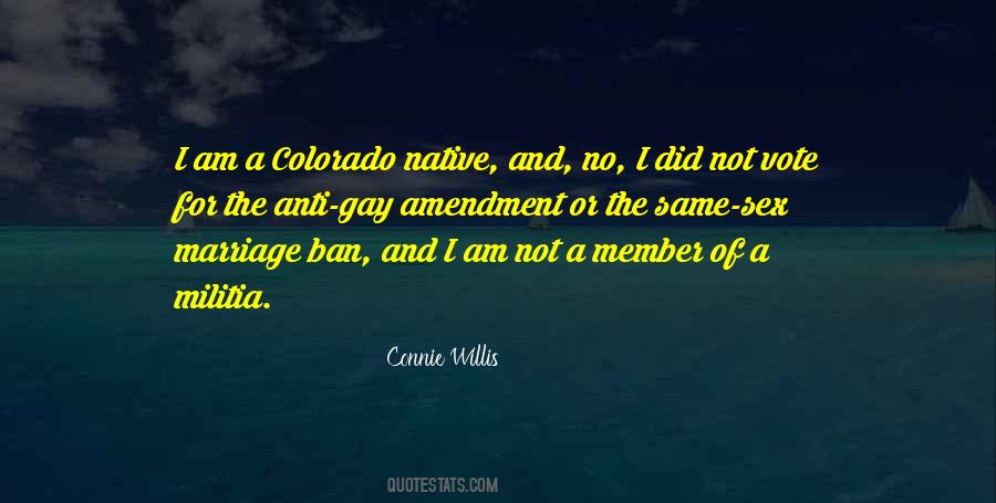 Quotes About Anti Gay Marriage #383005
