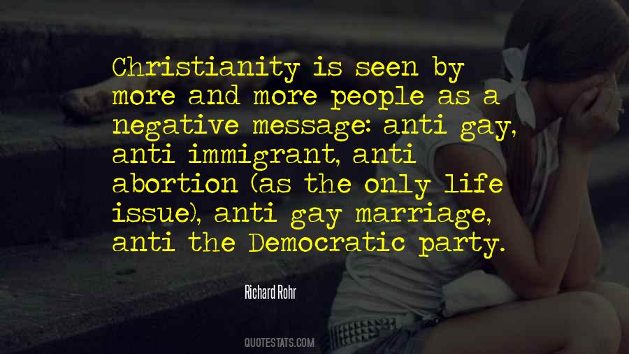 Quotes About Anti Gay Marriage #384171