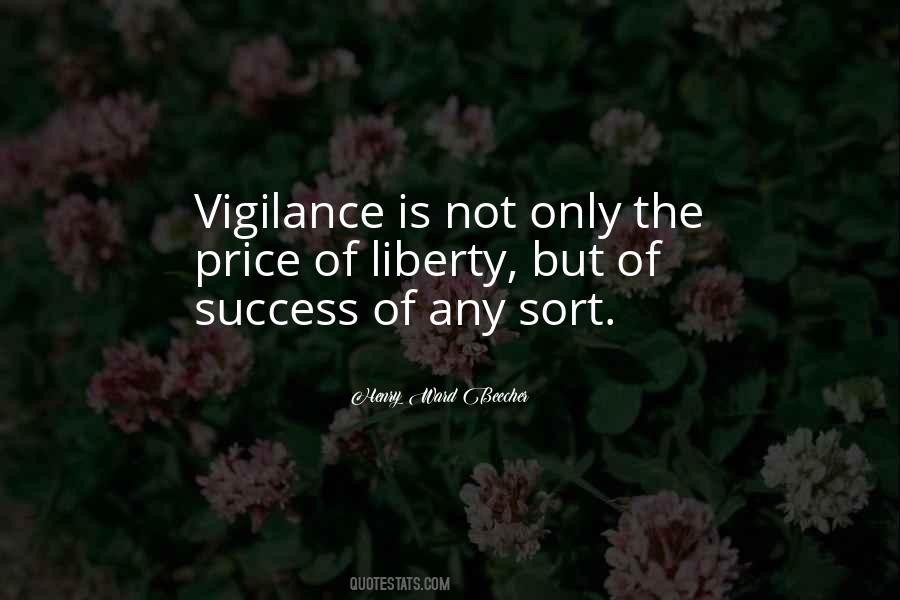 Quotes About Eternal Vigilance #1774689