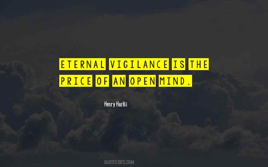 Quotes About Eternal Vigilance #623876