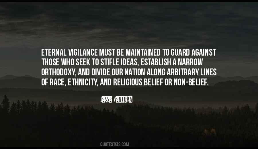 Quotes About Eternal Vigilance #784129