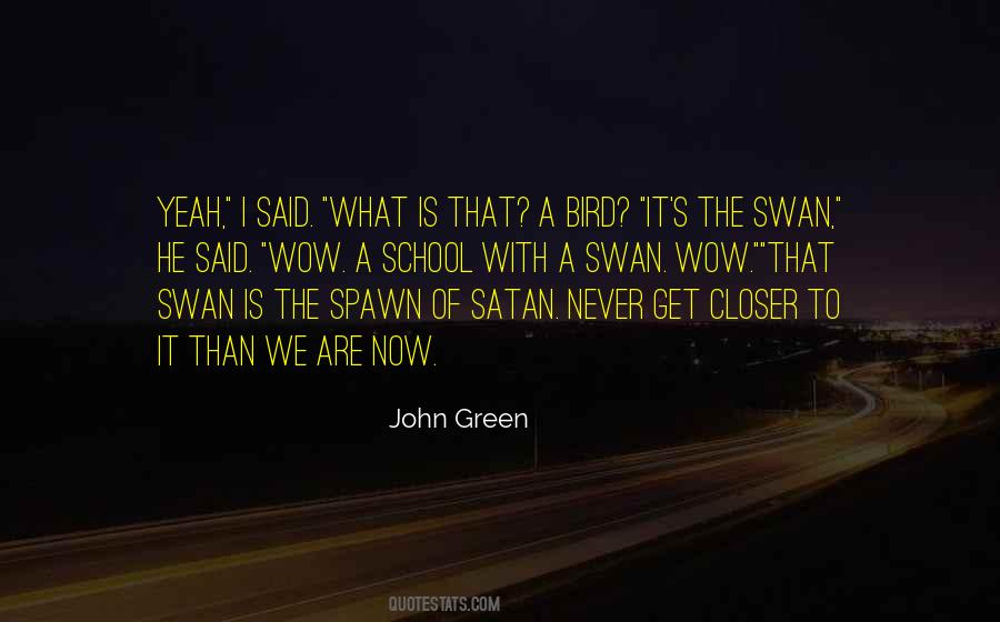 Quotes About Looking For Alaska #1553066