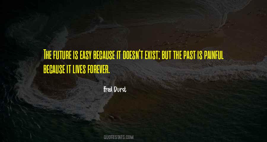 Quotes About Past Lives #357738