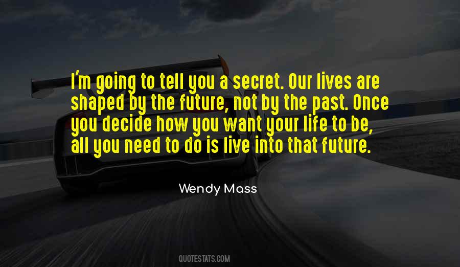 Quotes About Past Lives #436556