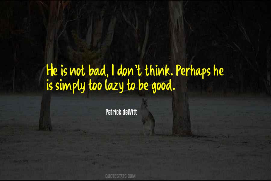 Good Lazy Quotes #503110