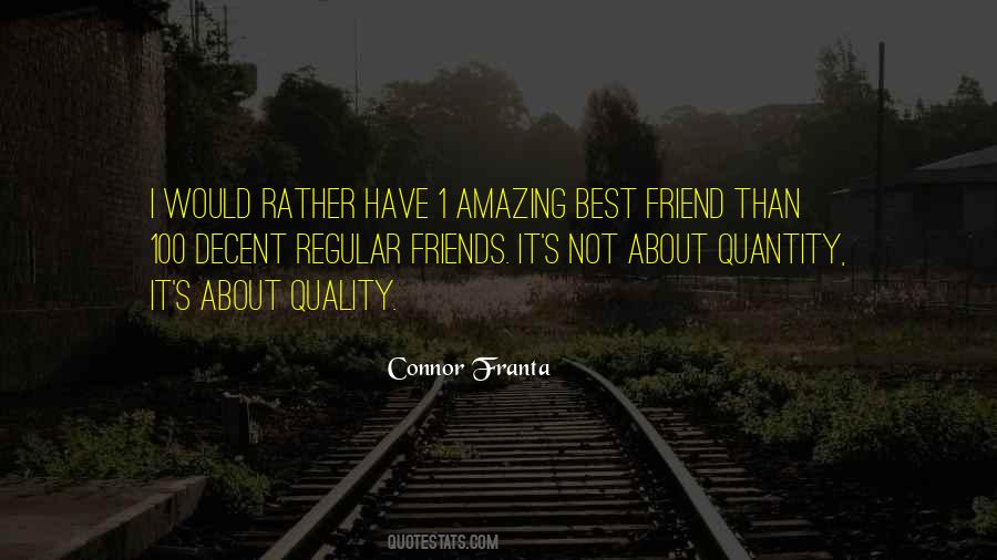 Quotes About Quality Not Quantity #1128149