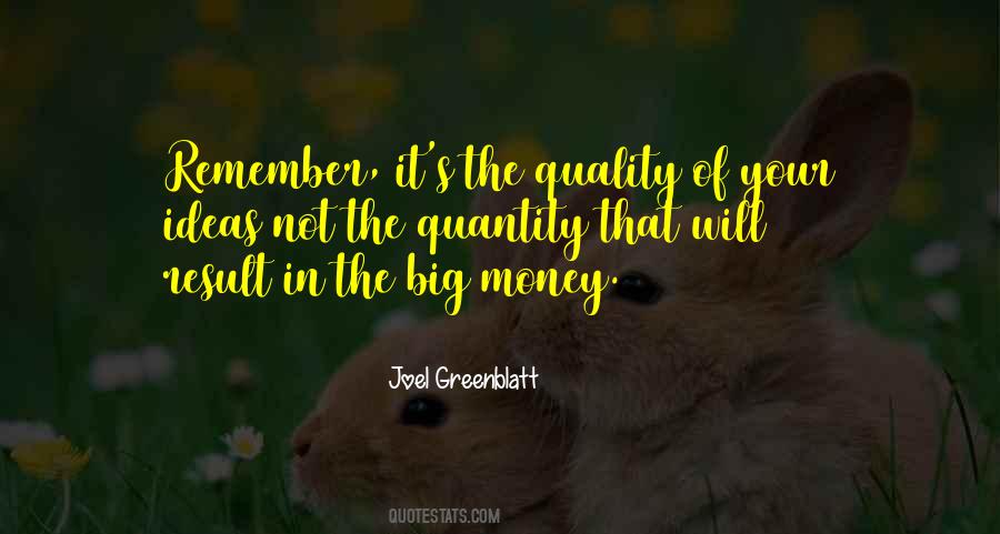 Quotes About Quality Not Quantity #1306777