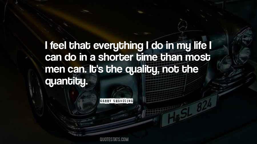 Quotes About Quality Not Quantity #1774662