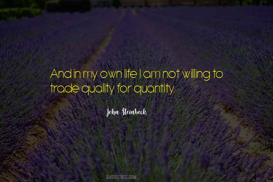 Quotes About Quality Not Quantity #814529