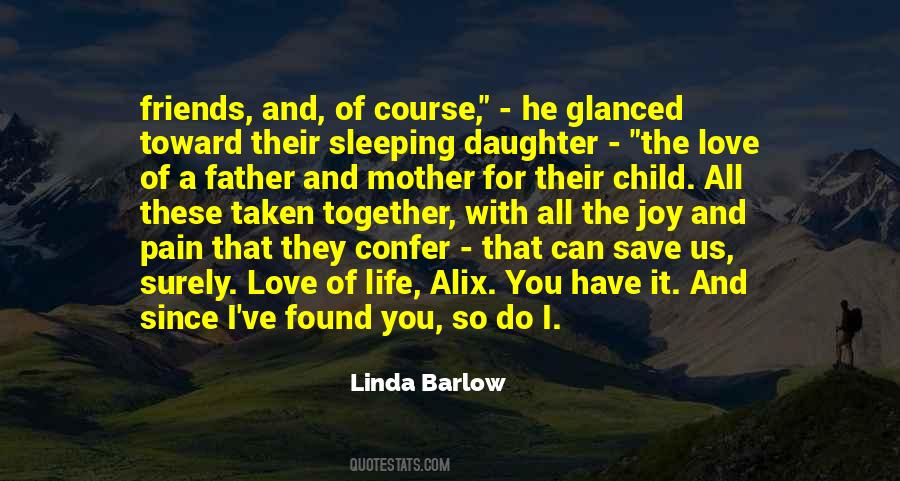 Quotes About A Father's Love For His Child #314952