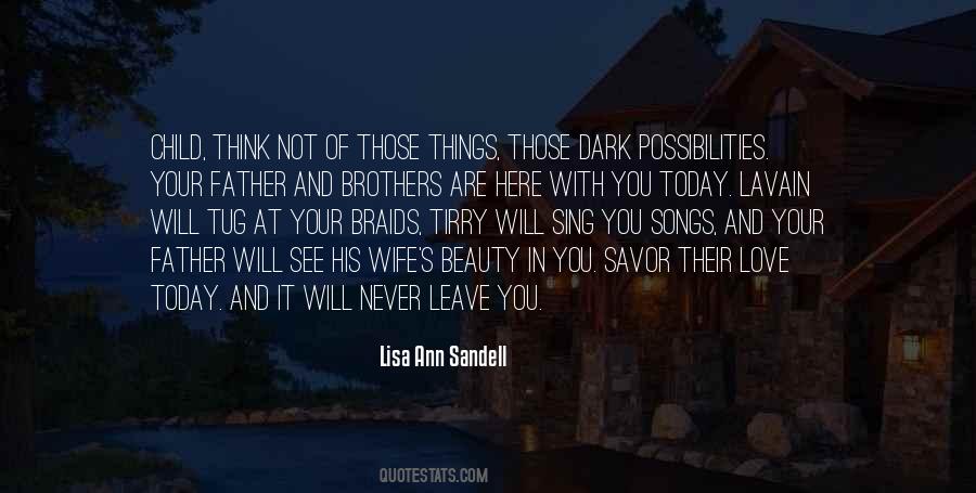 Quotes About A Father's Love For His Child #373413