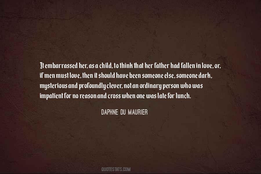 Quotes About A Father's Love For His Child #385615
