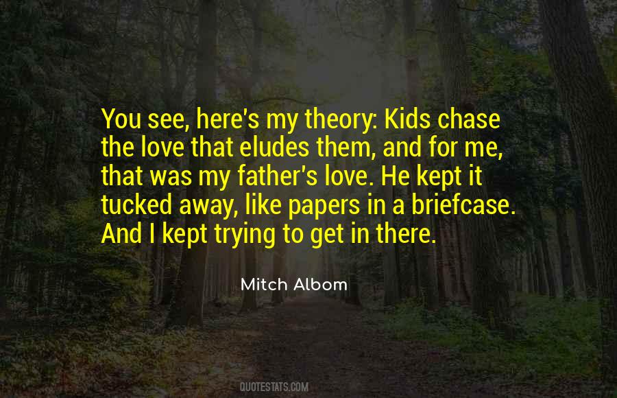 Quotes About A Father's Love For His Child #436586