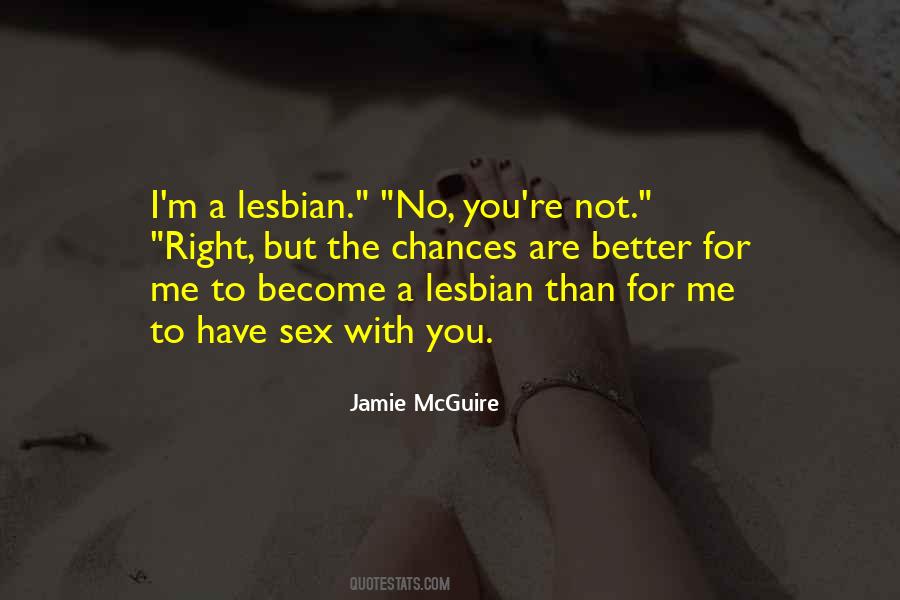 Lesbian Sex Quotes #615651