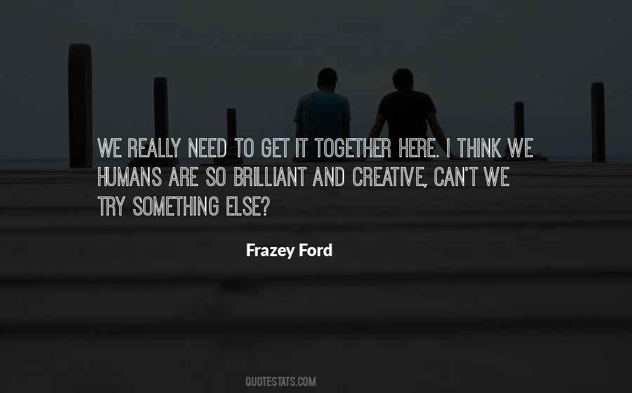 Quotes About Ford #56160 Quotes About Ford #56160