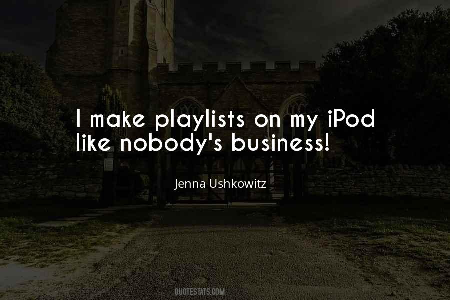 Quotes About Playlists #654964