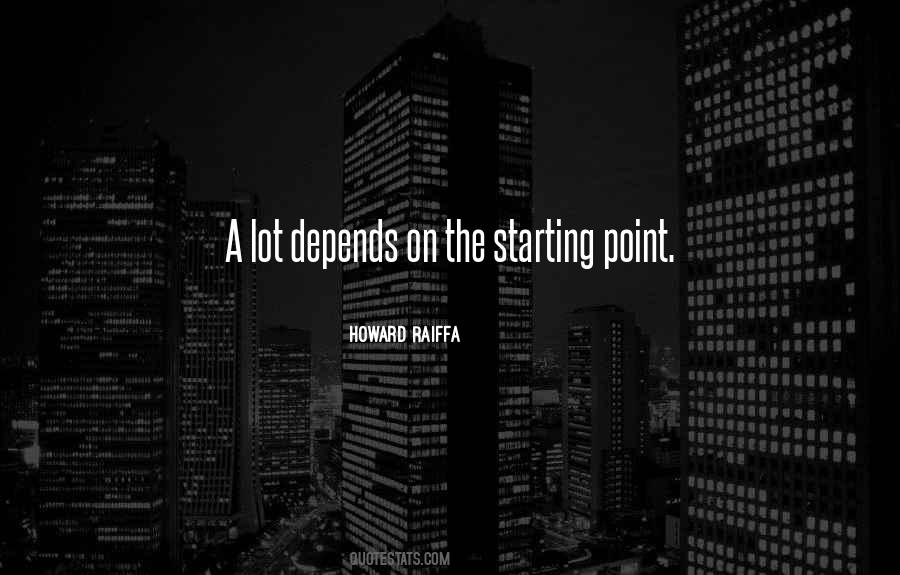 Quotes About A Starting Point #146991