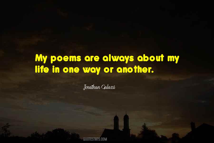 Quotes About Life Poems #888475