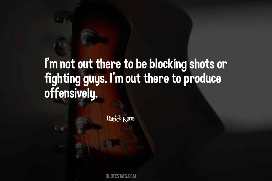 Quotes About Blocking #191268