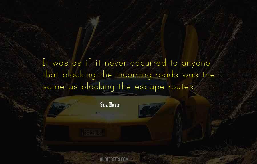 Quotes About Blocking #926335