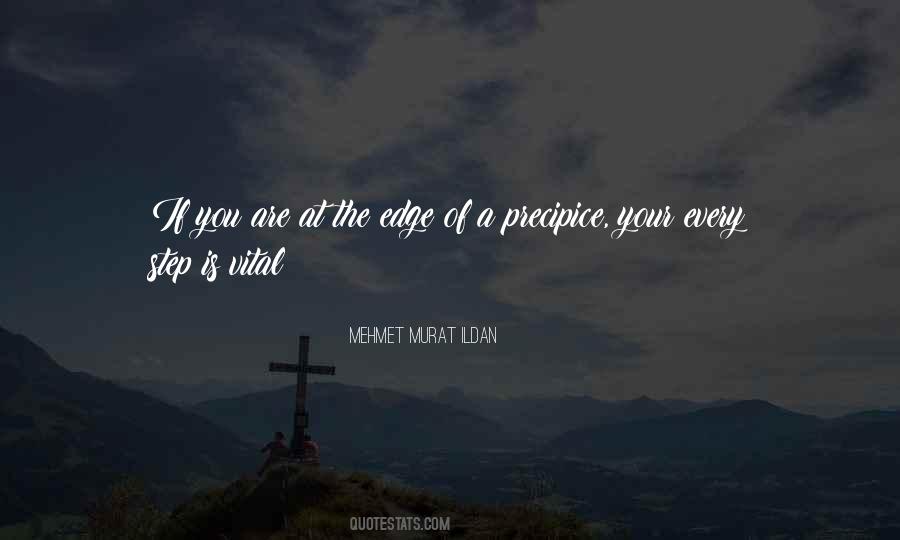 Quotes About Precipice #1012540