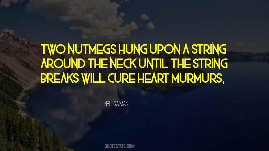 Quotes About Murmurs #730983