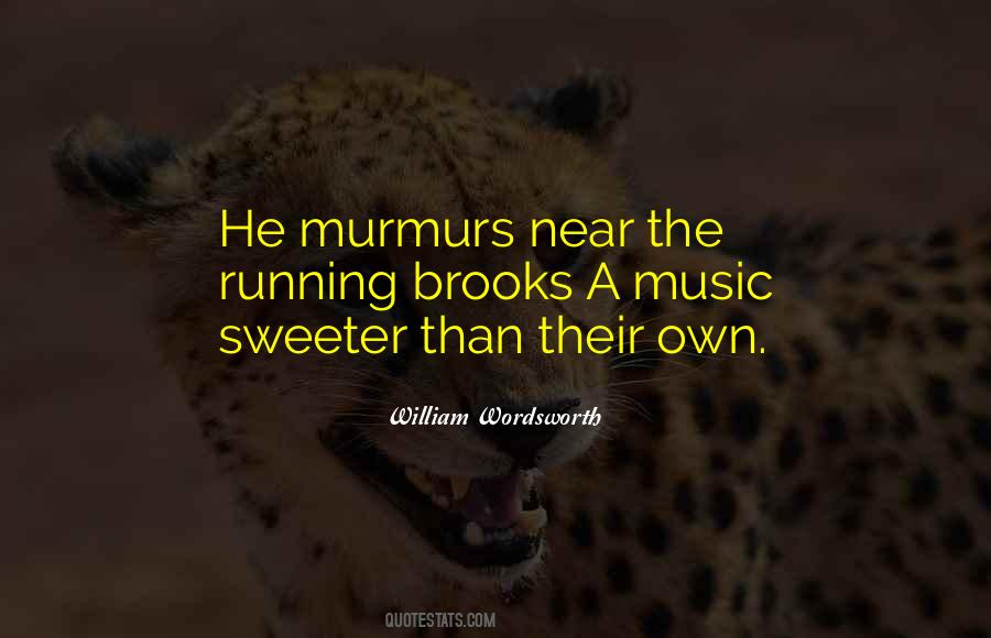 Quotes About Murmurs #748129