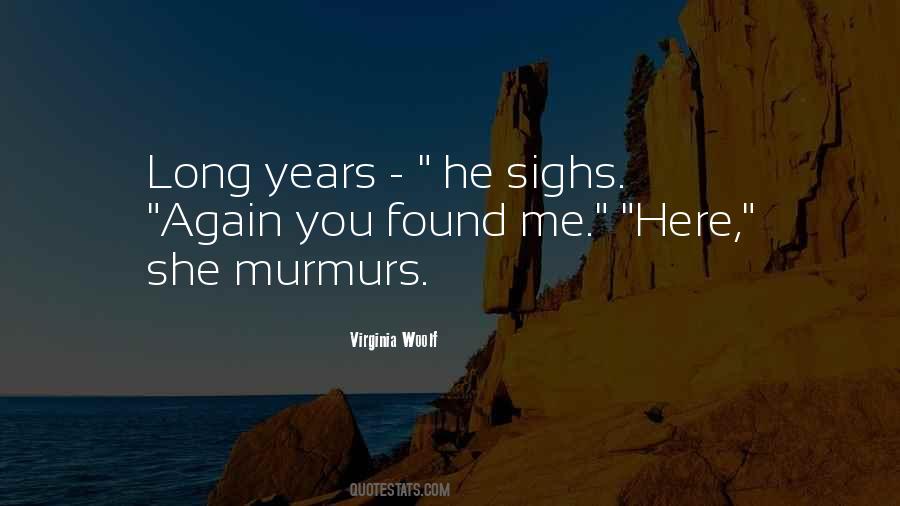 Quotes About Murmurs #835482