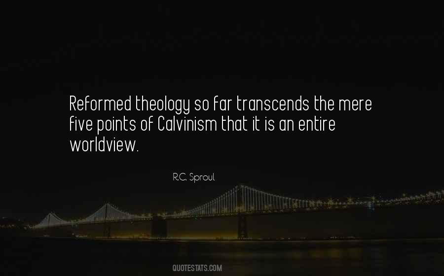 Quotes About Reformed Theology #294075