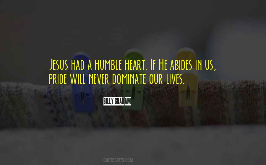 Quotes About Humble Heart #1462148
