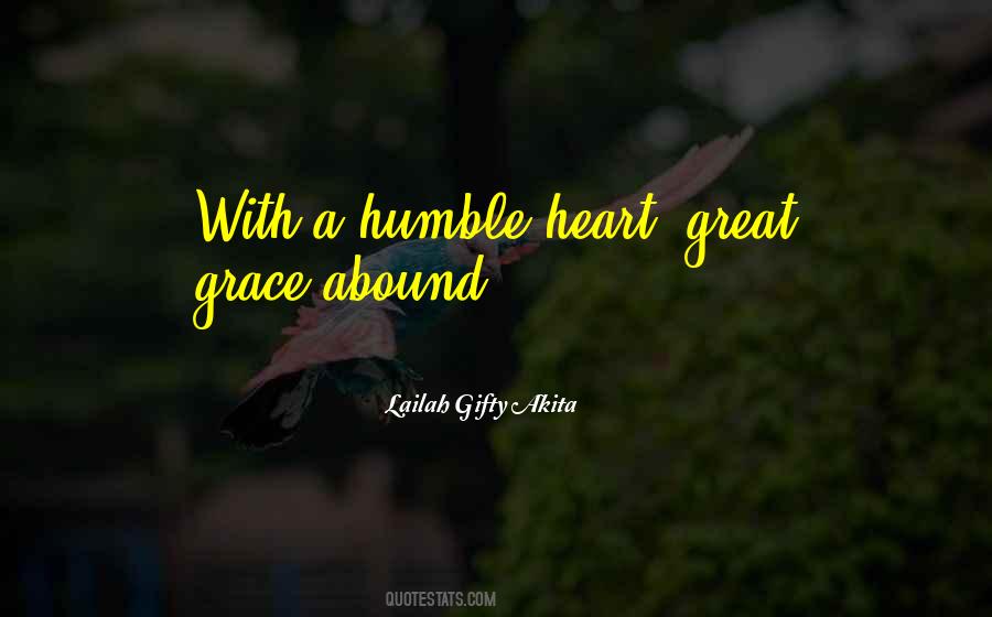 Quotes About Humble Heart #347032