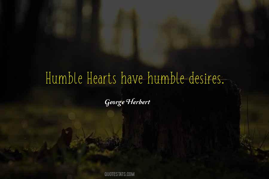 Quotes About Humble Heart #395604