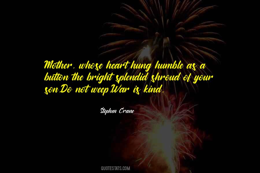 Quotes About Humble Heart #565556