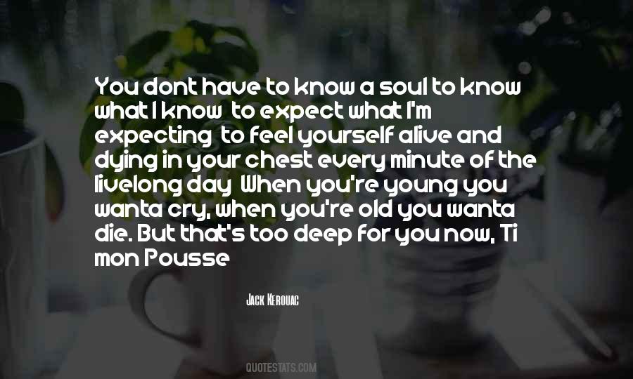 Quotes About Dying Young #16723