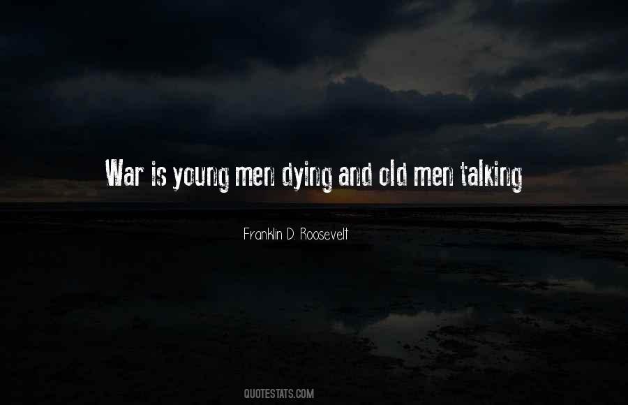 Quotes About Dying Young #648297