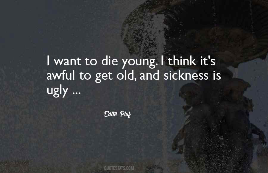 Quotes About Dying Young #77757