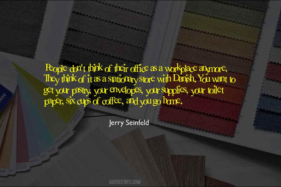 Quotes About Office Supplies #440944