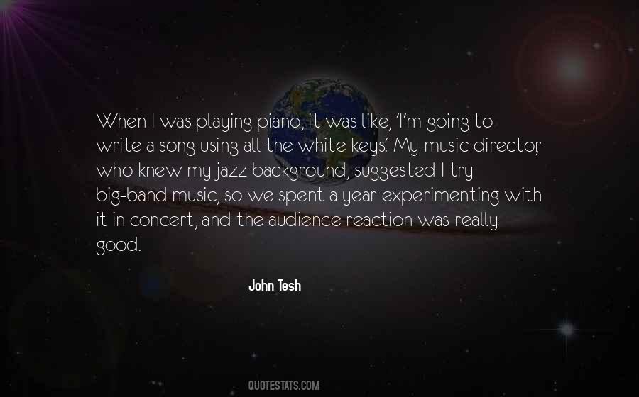 Quotes About Concert Band #1474981