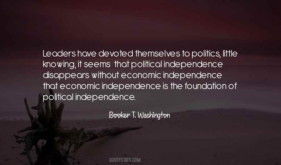 Economic Independence Quotes #1712410