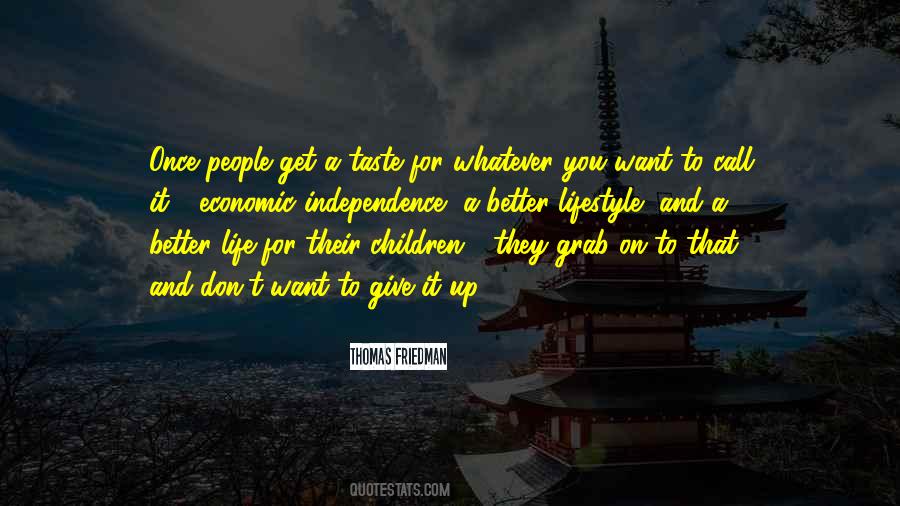 Economic Independence Quotes #195521
