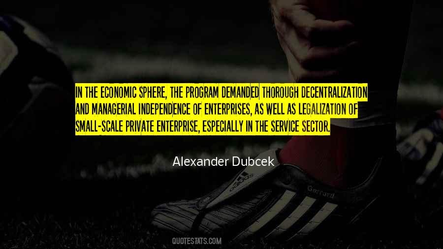 Economic Independence Quotes #700459