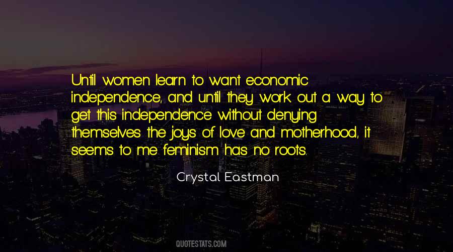 Economic Independence Quotes #738131