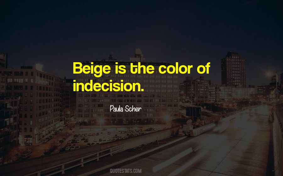 Quotes About Beige #1000005