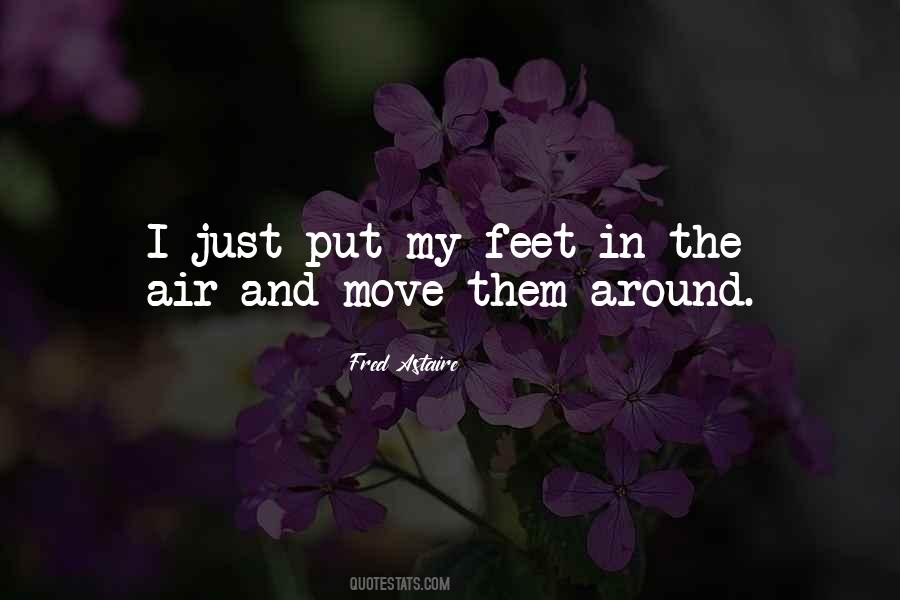Put Your Feet Up Quotes #22176