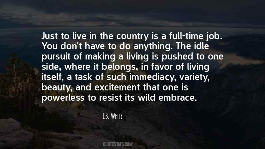 Living Is Quotes #1011482