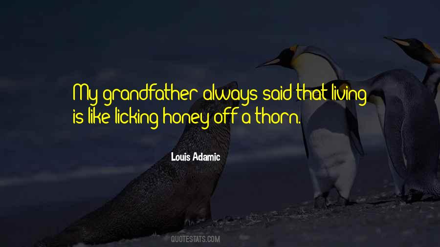 Living Is Quotes #1322589