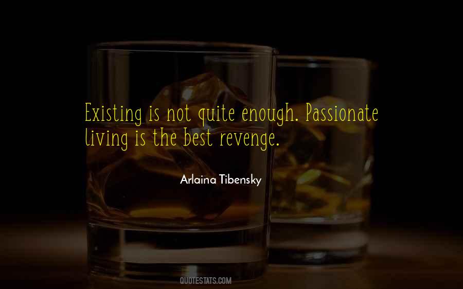Living Is Quotes #931419