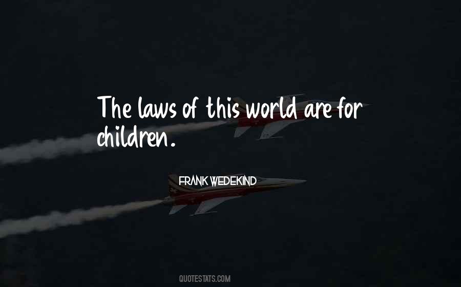 The Laws Quotes #1727382