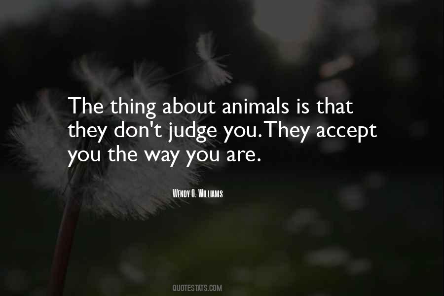 Quotes About Don't Judge Others #123836